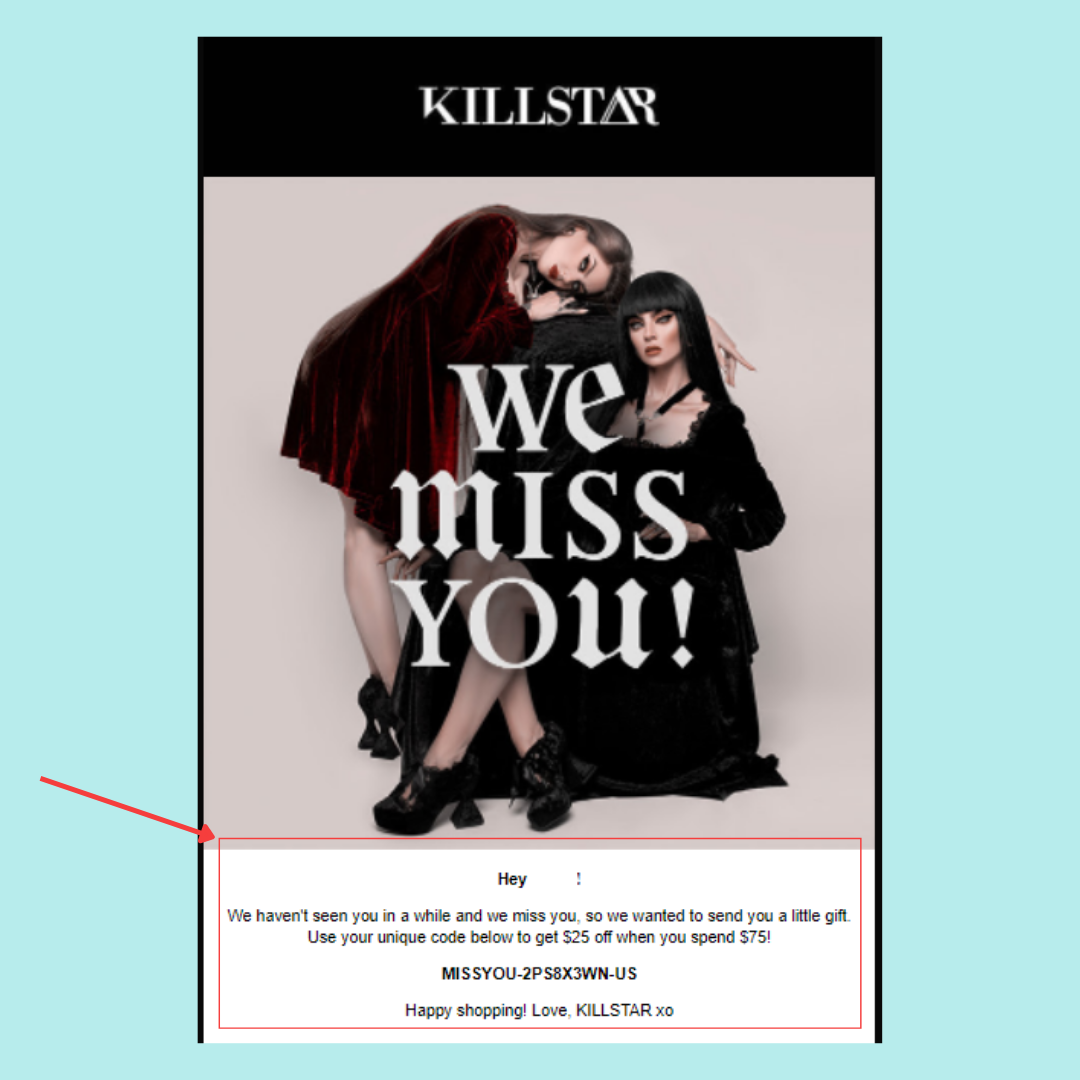 An image of Killstar's recapture email campaign